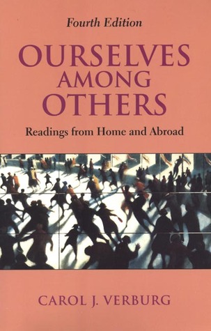 Ourselves Among Others: Readings from Home and Abroad, 4th Edition (Paperback)