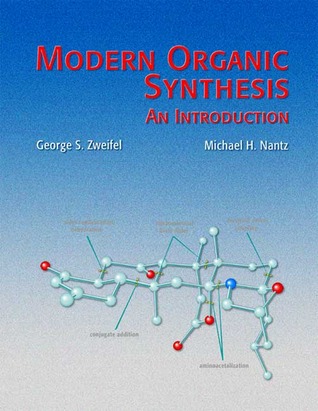 Modern Organic Synthesis: An Introduction