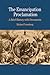 The Emancipation Proclamation by Michael Vorenberg