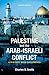Palestine and the Arab-Isra...