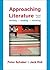 Approaching Literature: Writing, Reading, Thinking