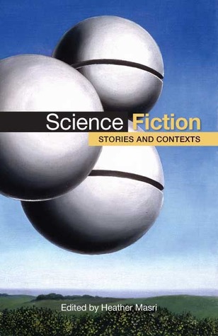 Science Fiction: Stories and Contexts (Paperback)