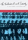 The Individual and Society: A Cultural Integration The Individual and Society: A Cultural Integration