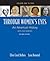 Through Women's Eyes, Volume 1: To 1900: An American History with Documents