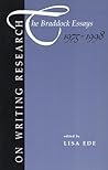 On Writing Research: The Braddock Essays 1975-1998