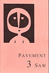 Pavement Saw 3 (Pavement Saw Literary Journal Anthology)