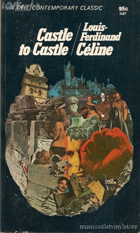 Castle to Castle by Louis-Ferdinand Céline