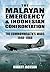 The Malayan Emergency & Indonesian Confrontation: The Commonwealth's Wars 1948-1966