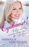 Egoboost!: Blondinbellas överlevnadsguide för unga tjejer