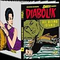 Diabolik Swiisss n. 183: All'ultimo istante