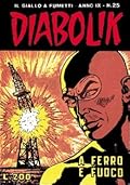 Diabolik Swiisss n. 179: A ferro e fuoco