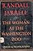 The Woman at the Washington Zoo: Poems and Translations