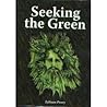 Seeking the Green