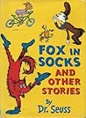 Fox in Socks and Other Stories Fox in Socks and Other Stories