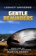 Gentle Reminders (Legacy Universe)