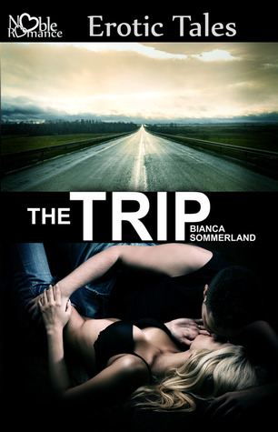The Trip (Kindle Edition)