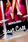 Last Call by Jennifer  Schmidt