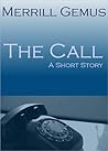 The Call by Merrill Gemus