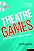 Theatre Games by Clive   Barker