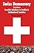 Swiss Democracy: Possible S...