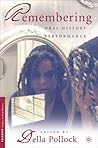 Remembering : Oral History Performance (Palgrave Studies in Oral History)