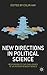 New Directions in Political Science: Responding to the Challenges of an Interdependent World