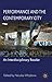 Performance and the Contemporary City: An Interdisciplinary Reader
