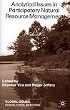 Analytical Issues in Participatory Natural Resources (Global Issues)