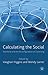 Calculating the Social: Standards and the Reconfiguration of Governing