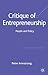 Critique of Entrepreneurship: People and Policy