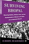 Surviving Bhopal:...
