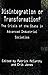 Disintegration or Transformation?: The Crisis of the State in Advanced Industrial Societies