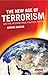 The New Age of Terrorism and the International Political System by Adrian Guelke
