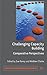 Challenging Capacity Building: Comparative Perspectives (Rethinking International Development series)