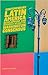 Contemporary Latin America: Development and Democracy beyond the Washington Consensus