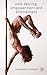 Pole Dancing, Empowerment and Embodiment