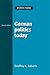 German politics today: Second edition