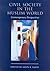 Civil Society in the Muslim World by Amyn B. Sajoo