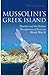 Mussolini's Greek Island: Fascism and the Italian Occupation of Syros in World War II (International Library of War Studies)