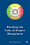 Breaking the Code of Project Management Breaking the Code of Project Management