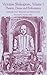 Victorian Shakespeare: Volume 1: Theatre, Drama and Performance