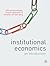 Institutional Economics: An Introduction