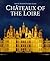 Chateaux of the Loire