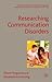 Researching Communication D...