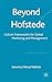Beyond Hofstede: Culture Frameworks for Global Marketing and Management