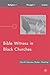 Bible Witness in Black Churches (Black Religion/Womanist Thought/Social Justice)