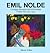 Emil Nolde: Catalogue Raisonne of the Oil Paintings: Volume Two 1915-1951