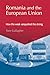 Romania and the European Union by Tom Gallagher