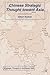 Chinese Strategic Thought toward Asia (Strategic Thought in Northeast Asia)