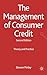 The Management of Consumer Credit: Theory and Practice